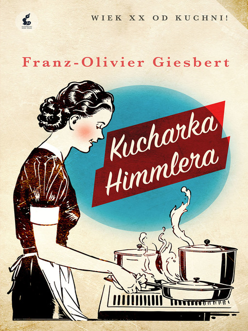 Title details for Kucharka Himmlera by Franz-Olivier Giesbert - Wait list